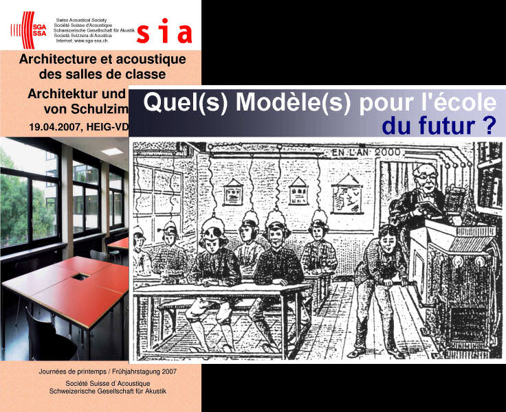 Pour que la qualité acoustique des classes d'école s'améliore.. Une conférence pour les professionnels de l'acoustique et + (org: ssa-sga et sia) 