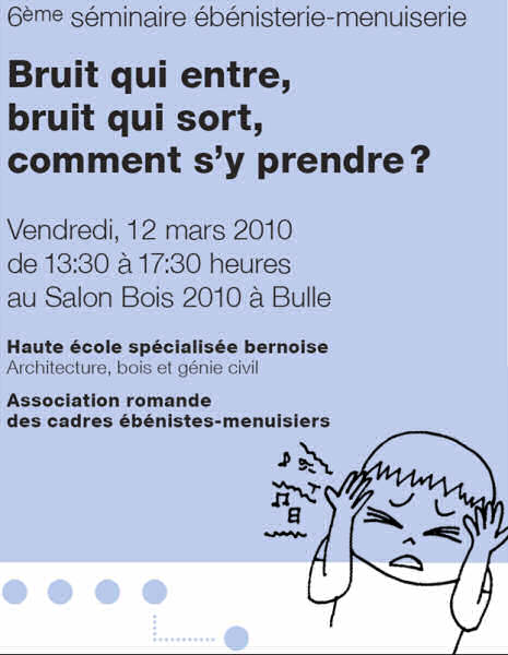 Pour que la qualité acoustique du second oeuvre s'améliore..  une conférence pour des ébénistes et des menuisiers